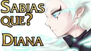 Sabias Que? Diana el Desden de la Luna