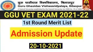 GGU VET 2021 EXAM | 1st Merit List  ADMISSION UPDATE | FEES PAYMENT | GGU Bilaspur Admission 2021-22