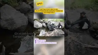 SPILL DAFTAR POS & SUMBER MATA AIR JALUR PENDAKIAN GUNUNG TAMMBORA VIA PANCASILA