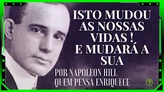 COMO ENRIQUECER | Napoleon hill | QUEM PENSA ENRIQUECE