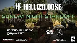 Hell Let Loose | SUNDAY NIGHT STANDOFF | NO HOST | Map: Omaha