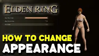 Elden Ring How to CHANGE APPEARANCE (Edit character look)