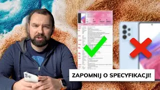 Przestańcie patrzeć na specyfikacje! One nie mają nic wspólnego z rzeczywistością