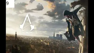 Прохождение Assassin's Creed Единство [2014] #9