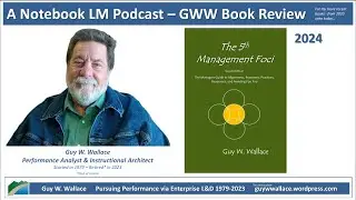 Notebook LM Podcast Book Review - The 5th Management Foci 2nd Edition 2024