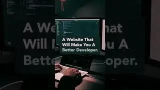 Website That Make You a better developer 