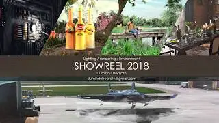 Lightng, Rendering, Environment show reel 2018