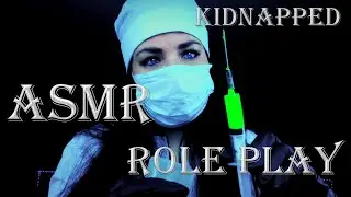 АСМР Ролевая Игра Похищение Сумашедший Врач ASMR Role Play Gently KIDNAPPED Mad Doctor