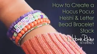 How to Create a Hocus Pocus Heishi & Letter Bead Bracelet Stack