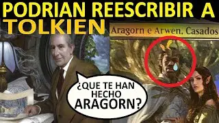 ¿PODRIAN REESCRIBIR a TOLKIEN? - El 