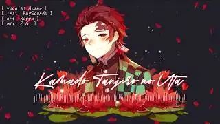 竈門炭治郎のうた / Kamado Tanjirou no Uta (Demon Slayer: Kimetsu no Yaiba 鬼滅之刃 EP19 ED) / Cover by Akano