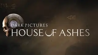 The Dark Pictures Anthology - House of Ashes - Full Gameplay/60fps/Sem Comentários (No Commentary)