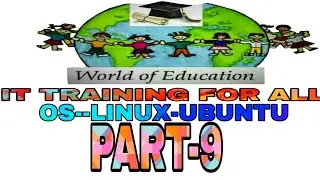 #WORLD OF EDUCATION IT TRAINING PART 9