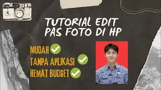 Tutorial edit PAS Foto di HP