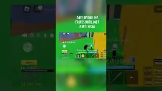 day 1 of rolling fruits until I get a mythical