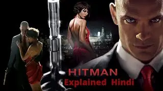Hitman (2007) Full Movies Explained In (Hindi) | ANA Movies Explained (Hindi)