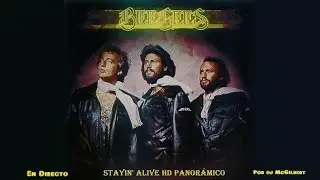 Stayin' Alive HD Directo Bee Gees