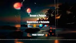 Ocean x Polaris x Supernova x Volando | Karol G - Saiko - Bad Bunny | Mashup Prod ToniiSP