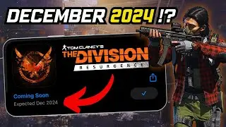 Global Release Date Now in December ?! ( The Division Resurgence )