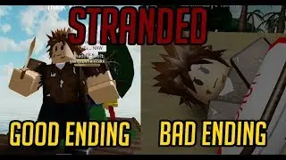ENDINGS | Roblox : Stranded