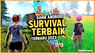 10 Game Android Survival Terbaik 2023, Game Survival Grafik HD Android