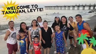 ANG PAGDATING NG MGA SPECIAL NAMING BISITA! WELCOME TO TANAUAN, LEYTE!!!