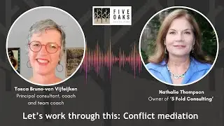 Let’s work through this: conflict mediation with Nathalie Thompson