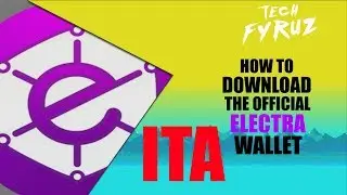 TUTORIAL ITA - Come scaricare il wallet ufficiale di ElectraCoin