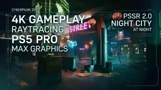 Cyberpunk 2077 | 4K PS5 Pro Night City Graphics Showcase