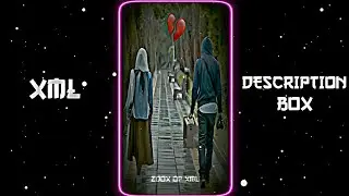 HAMESHA HAMESHA KELIYE 💔😥||NEW XML 🎟️||NEW TREND XML FILE 🔥||ALIGHT MOTION||BY 