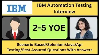 IBM Interview Questions| Automation Testing | Selenium | JAVA | Software Testing -1