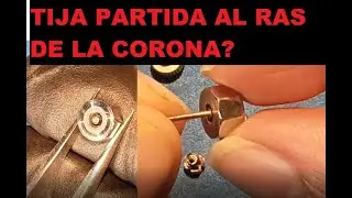 RECUPERAR CORONA CON TIJA ROTA AL RAS (RECOVER CROWN WITH BROKEN FLUSH STEM)