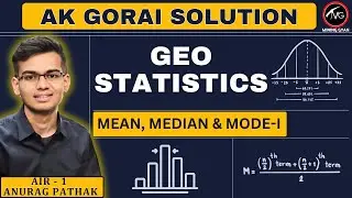 Mean, Median & Mode | Geostatistics | AK Gorai Solution | By Anurag Sir | Mining Gyan