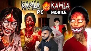 KAMLA MOBILE VS KAMLA PC | INDIAN HORROR GAME| FULL GAMEPLAY