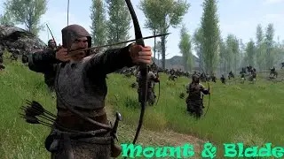 Mount & Blade /ПРОХОЖДЕНИЕ ИГРЫ ПОСЛЕ ДОЛГОГО ОТДЫХА!!