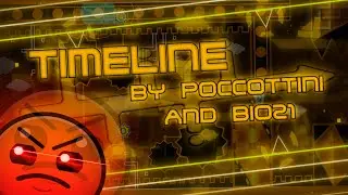 Geometry Dash | Timeline by Poccottini and Bio21