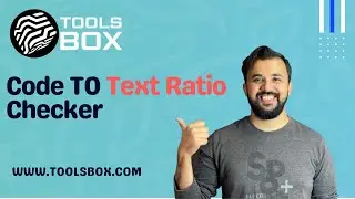 How to Use Code to Text Ratio Checker | WWW.TOOLSBOX.COM