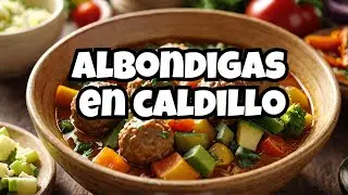 The secret to preparing Beef Meatballs in Caldillo with Vegetables