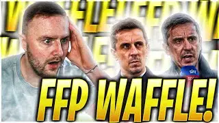 Gary Neville Wants FFP Newcastle & MAN CITY CHANGES!
