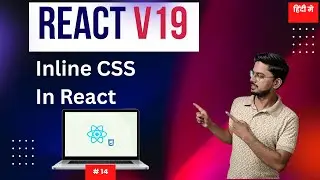 #14: Inline CSS in React JS Explained with Examples