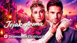 Jejak Aroma Cinta CEO #dramabox