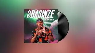Big Eye - Obasinze (Official Visualizer)