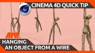 How to Hang a Dynamic Object from a Wire in Cinema 4D | C4D Tutorial