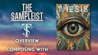 The Sampleist - Thesis by String Audio - Overview - Composing With
