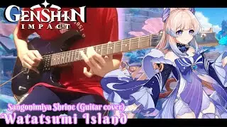 Genshin Impact Watatsumi Island (Sangonomiya Shrine) Guitar Arrangement / Cover