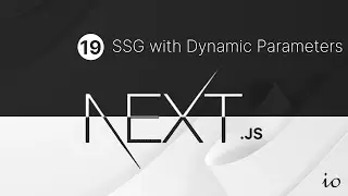 Next.js Tutorial Part 19 - SSG with Dynamic  Parameters