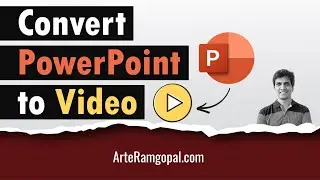 How to convert PowerPoint to Video