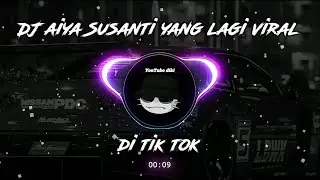 Dj Aiya Susanti Yang Lagi Viral Di Tik Tok Terbaru 2023