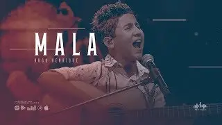 Hugo Henrique - Mala ( DVD Só Dessa Vez )