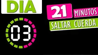 21 MINUTOS SALTANDO LA CUERDA || JUMP ROPE PRINCIPIANTE || WORKOUT #3